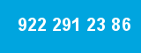 922 291 23 86 922 291 23 86